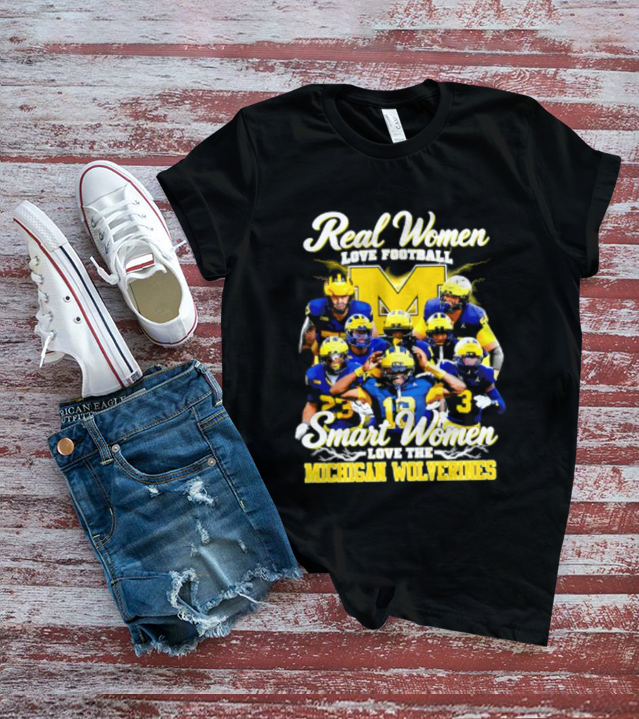 Real Women Love Football Smart Women Love Michigan Wolverines NCAA Football T-Shirt