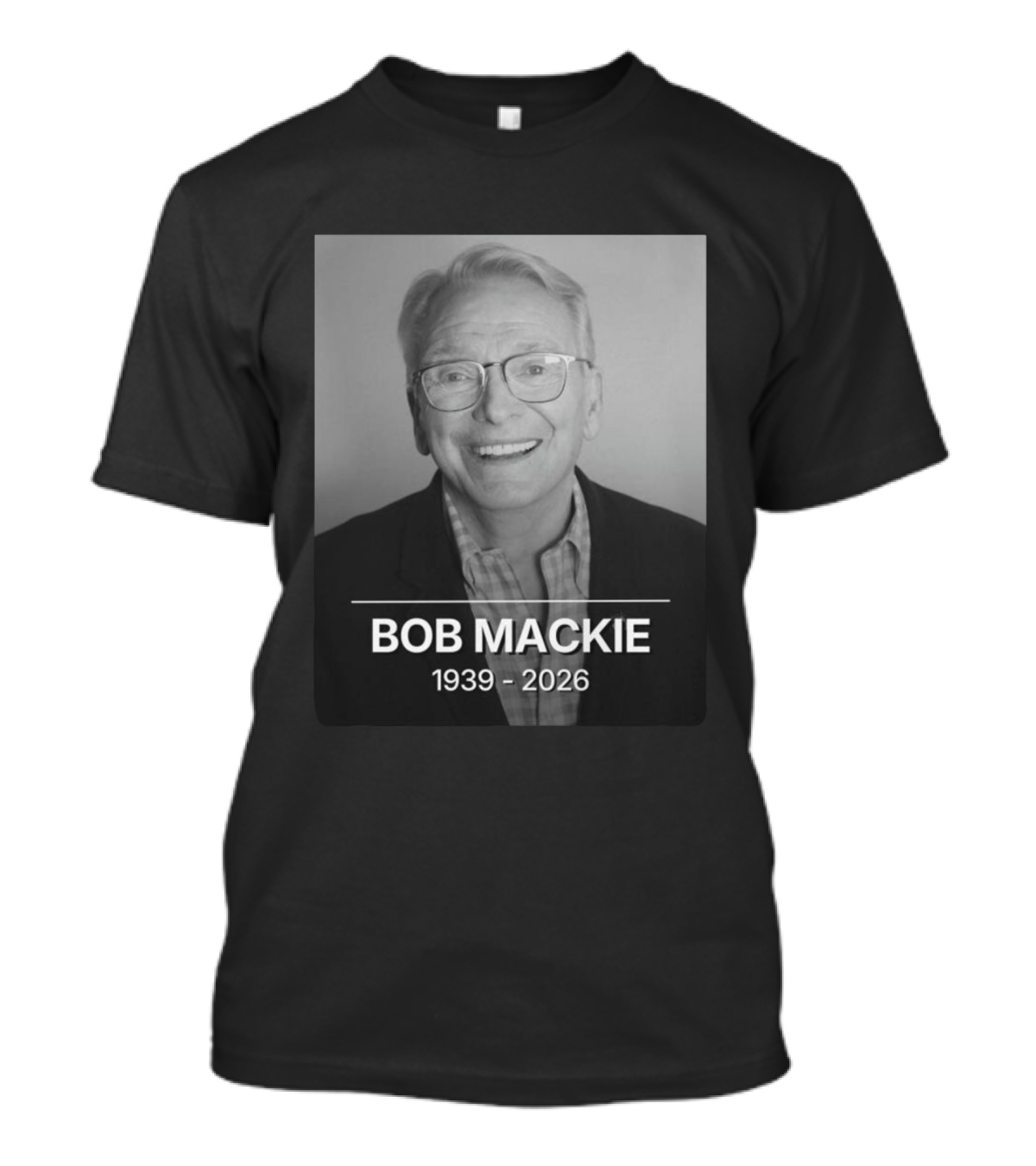 Bob Mackie 1939 2026 Remembrance T-Shirt