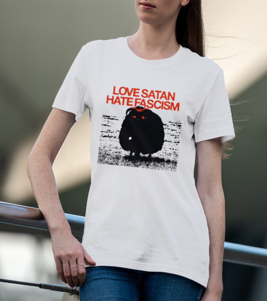 Love Satan Hate Fascism Cat Anti Fascist T-Shirt