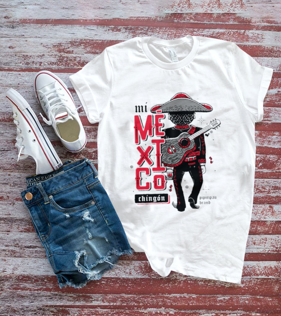 Mi Mexico Chingon Mexico Lindo Pipiripau Brand Traditional Charro Guitar T-Shirt