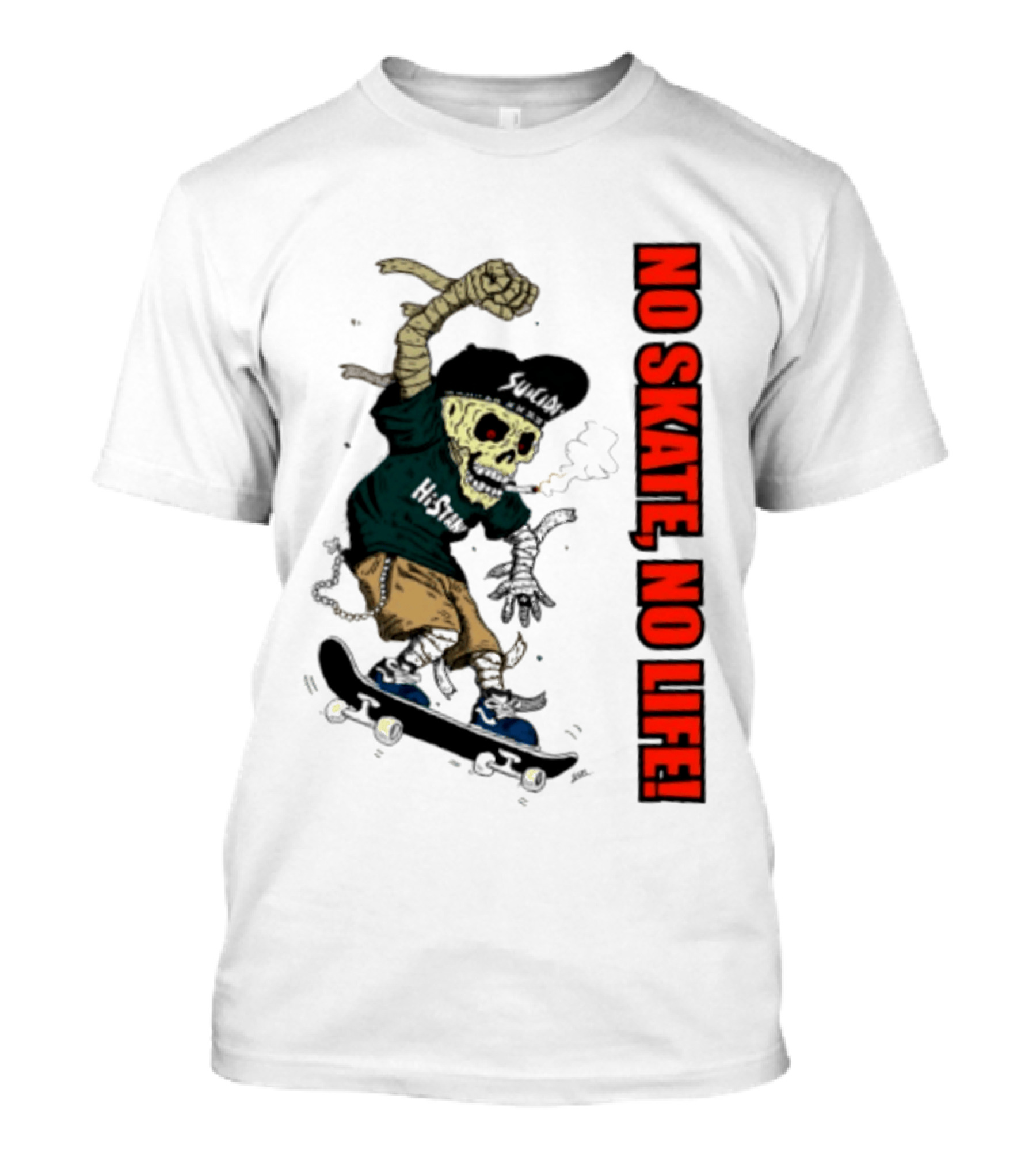 Skeleton Mummy Hi Stan No Skate No Life Skateboarding Skeleton T-Shirt