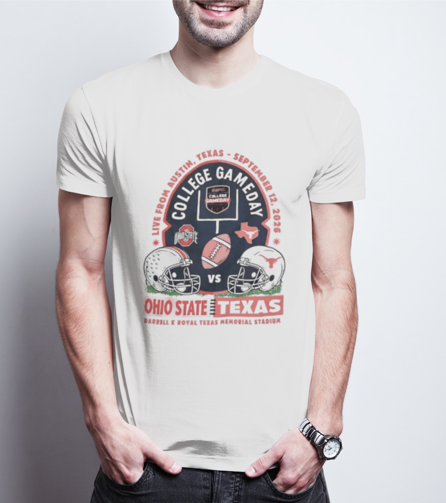 College Gameday Ohio State Vs Texas September 12 2026 Darrell K Royal Texas Memorial Stadium T-Shirt