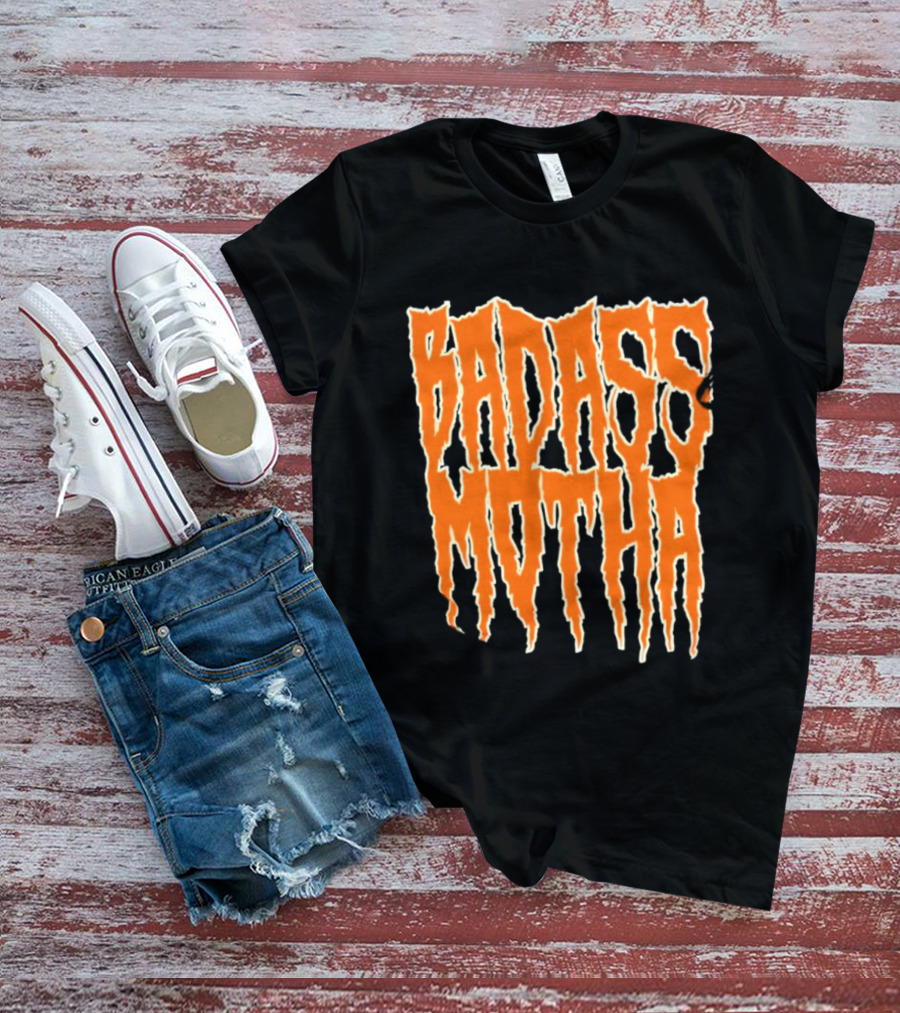 Badass Motha Urban Slang T-Shirt