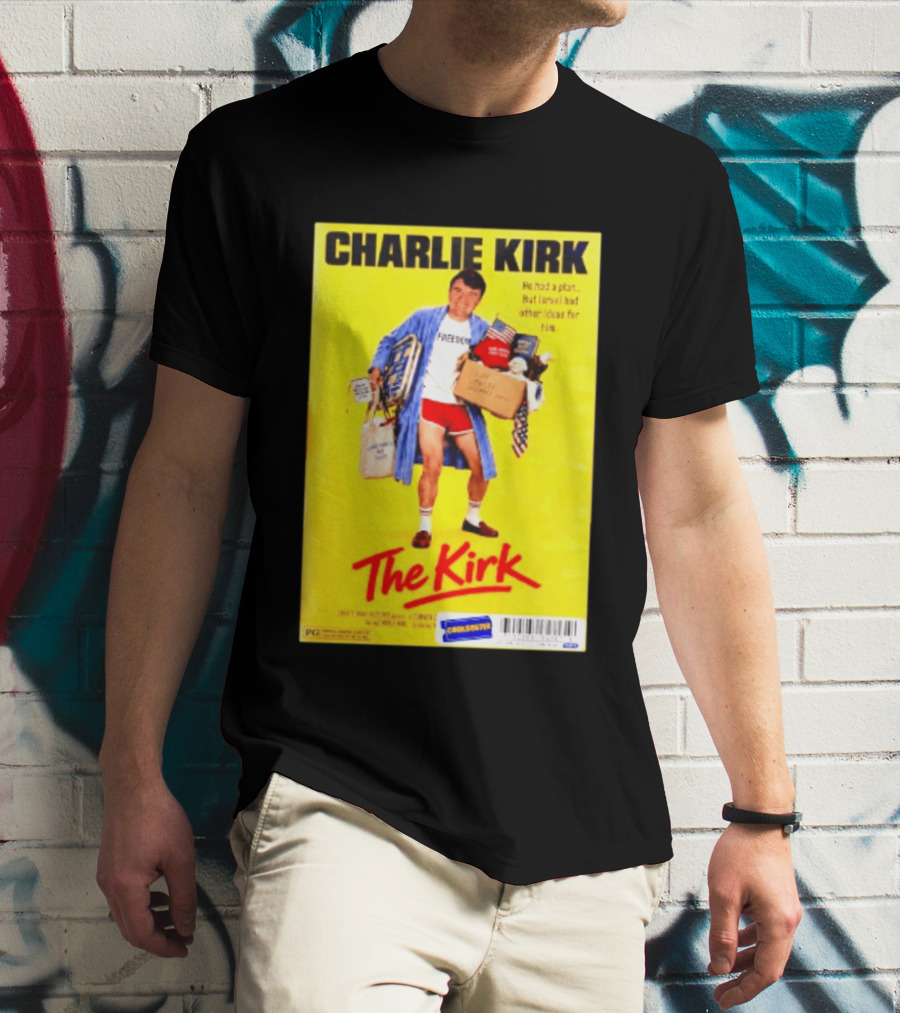 Charlie Kirk He Had A Plan But Israel Had Other Ideas For Him The Kirk Freedom T-Shirt