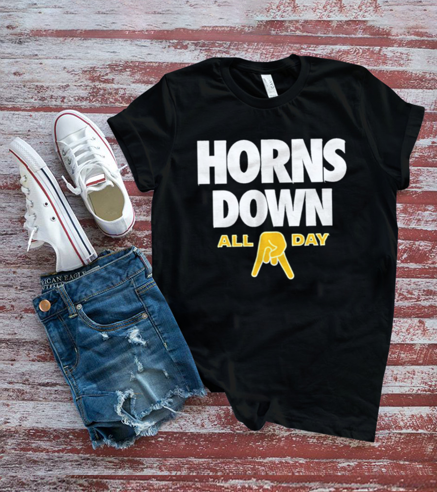 Horns Down All Day Texas Football Rivalry NCAA Fans T-Shirt