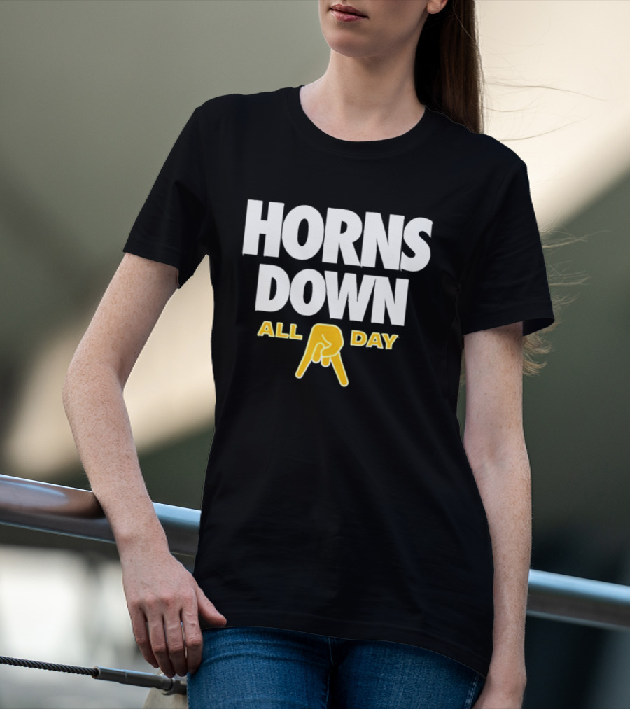 Horns Down All Day Texas Football Rivalry NCAA Fans T-Shirt