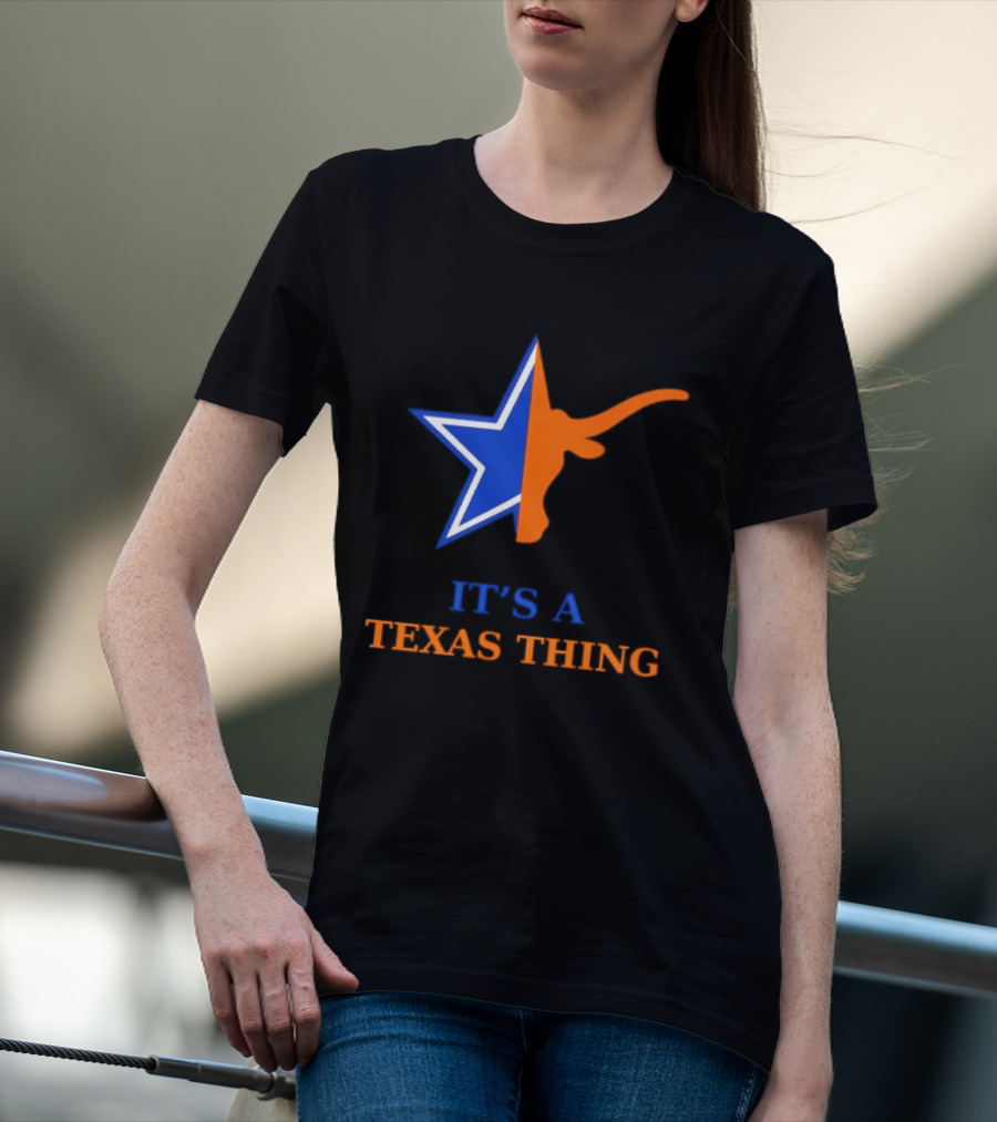 It's A Texas Thing Dallas Cowboys Longhorns Fusion T-Shirt