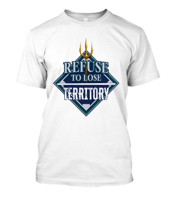 Seattle Seahawks Refuse To Lose Territory Trident T-Shirt
