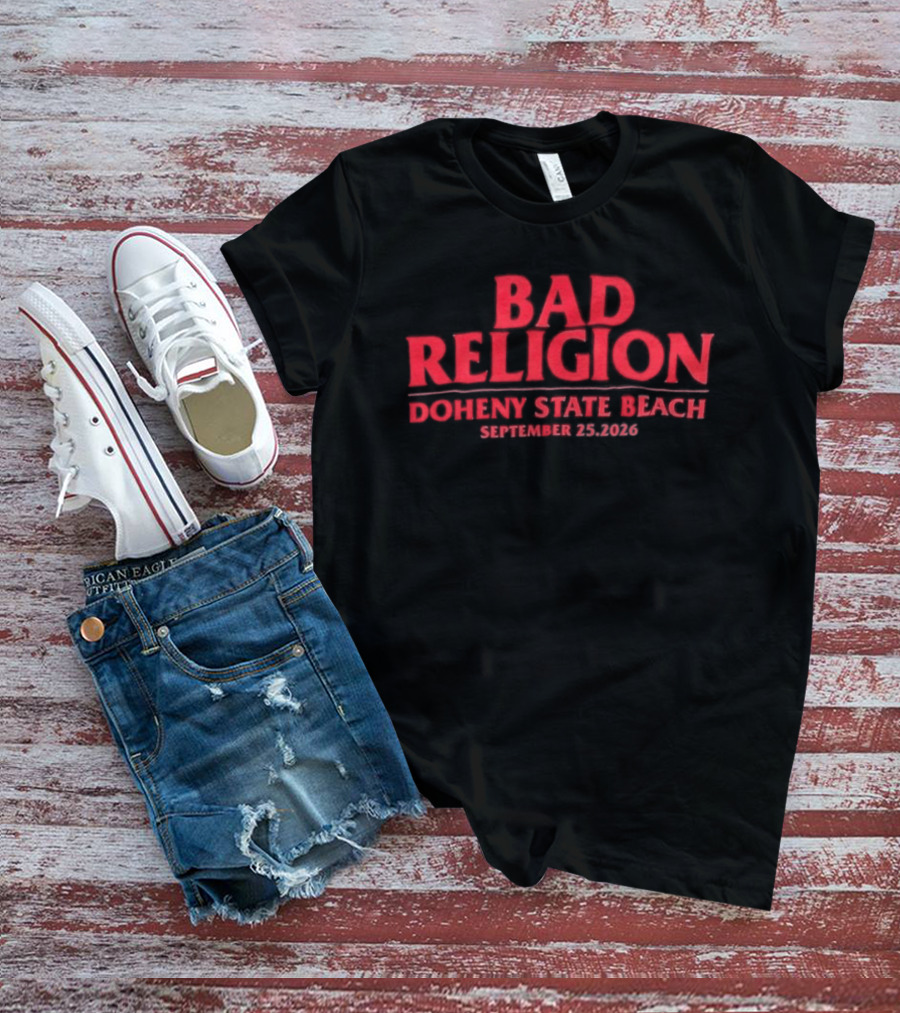 Bad Religion Doheny State Beach September 28 2026 Tour Surf The Waves Not The Crowd T-Shirt
