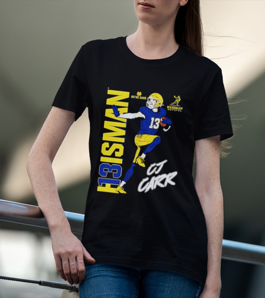 Notre Dame Football CJ Carr Heisman 13 NCAA T-Shirt