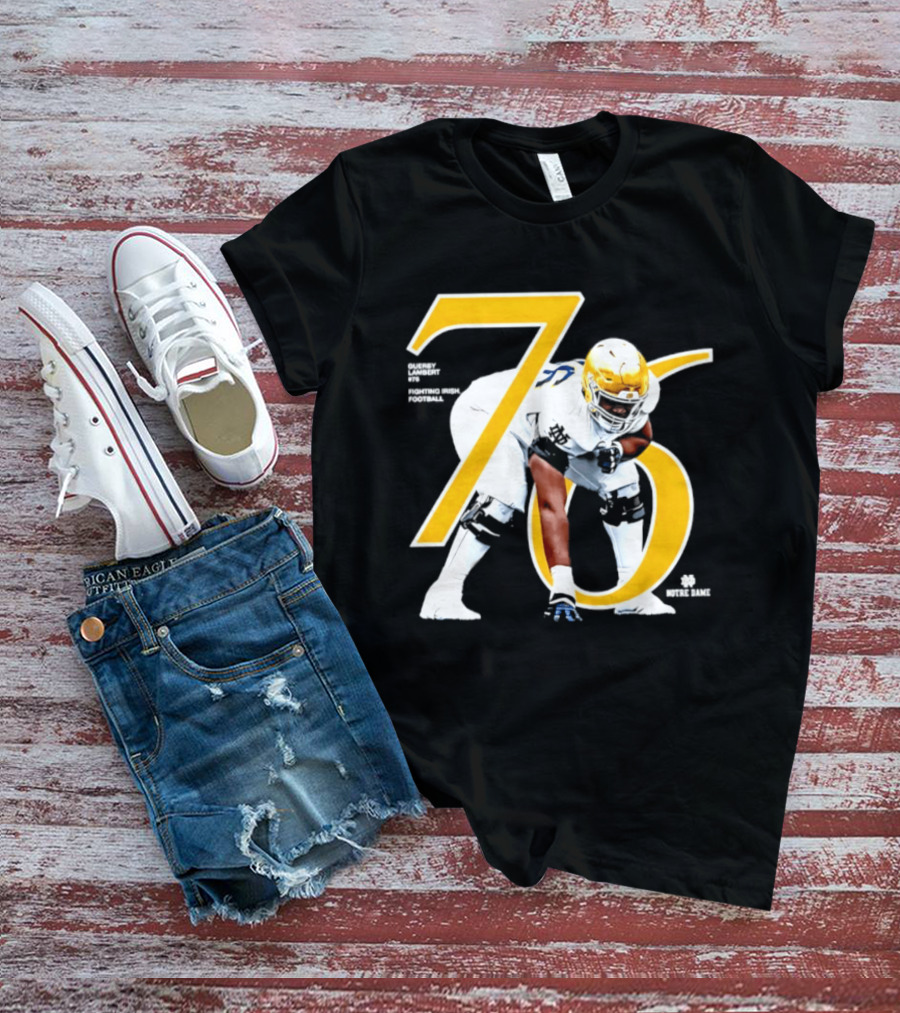 Notre Dame Football Player Number 76 Guerby Lambert NCAA T-Shirt