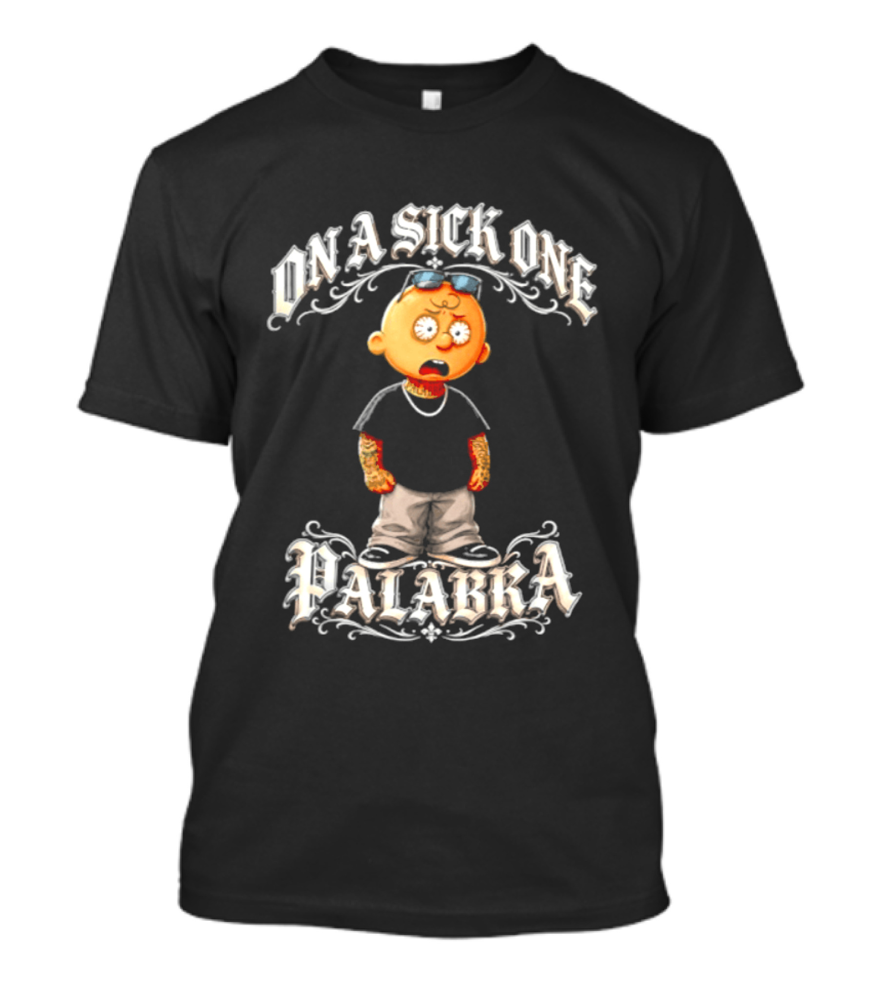 On A Sick One Palabra Cartoon Character With Sunglasses And Chain T-Shirt