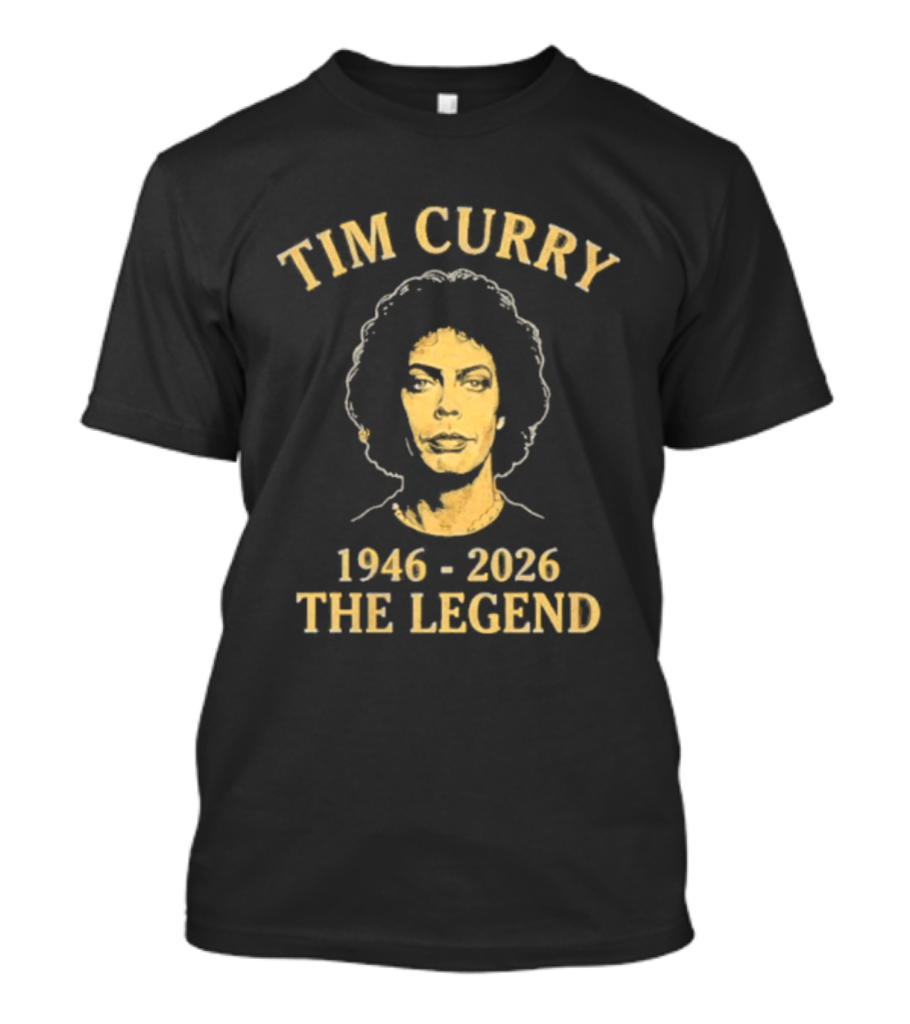 Tim Curry 1946 2026 The Legend T-Shirt