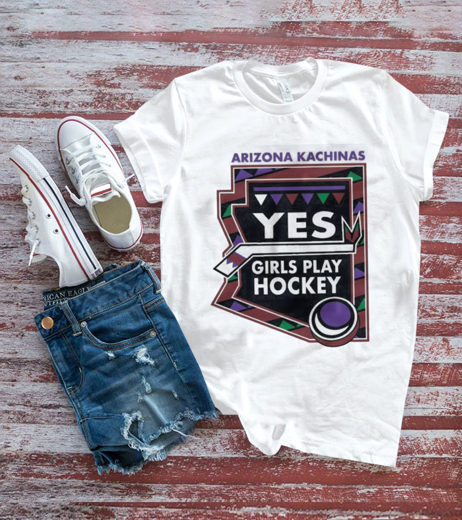 Arizona Kachinas Yes Girls Play Hockey Hockey Stick Circle Triangles T-Shirt