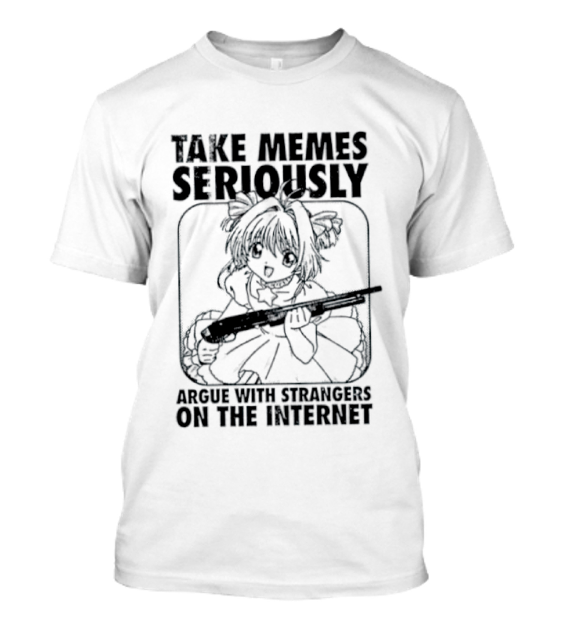 Take Memes Seriously Argue With Strangers On The Internet Cardcaptor Sakura Gun T-Shirt