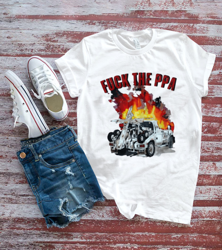 Philadelphia Parking Authority Tow Truck Fire Protest T-Shirt
