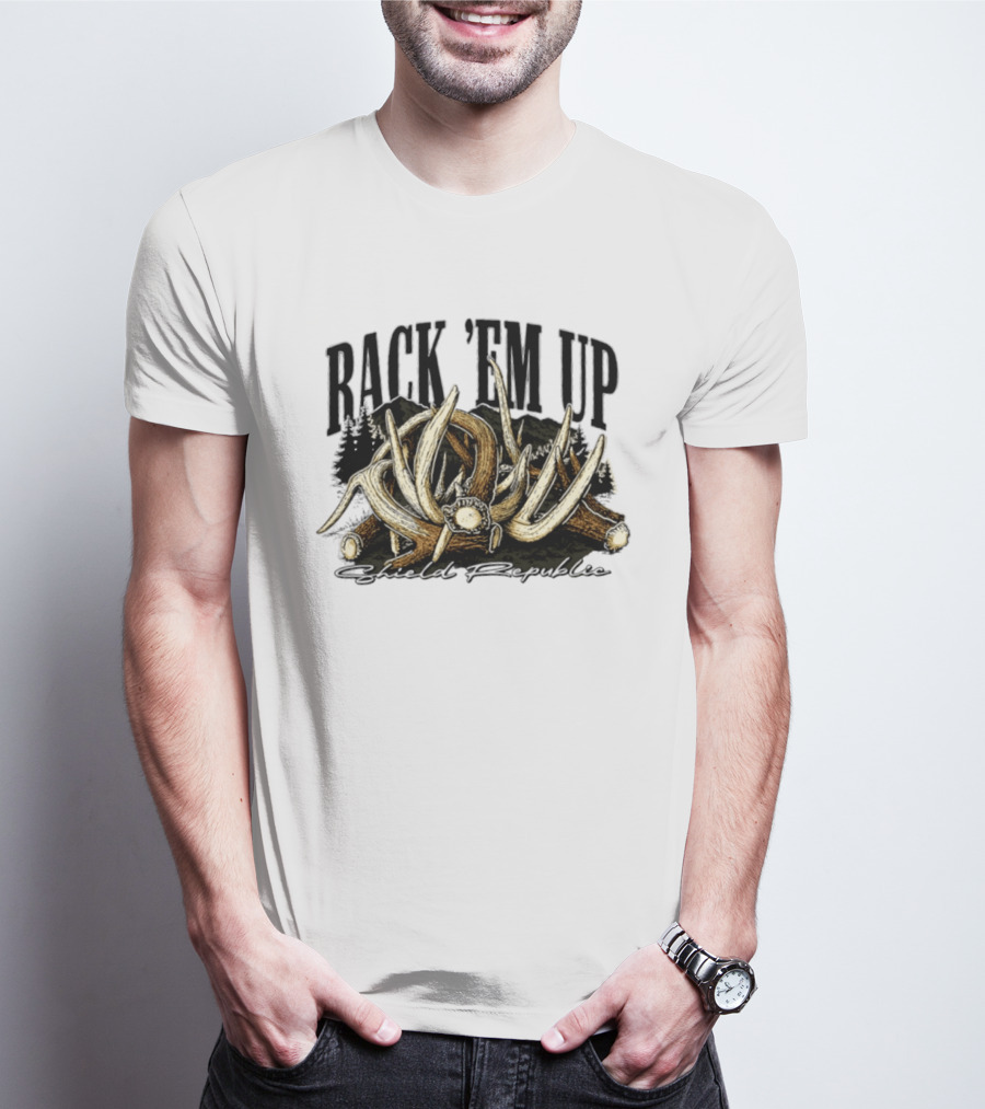 Rack 'Em Up Deer Antlers Hunting Shield Republic T-Shirt