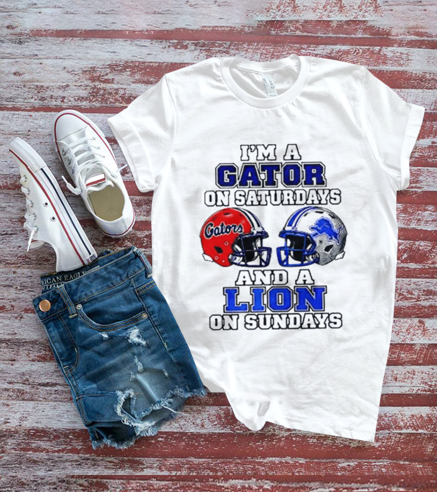 I'm A Gator On Saturdays And A Lion On Sundays Football Helmets T-Shirt