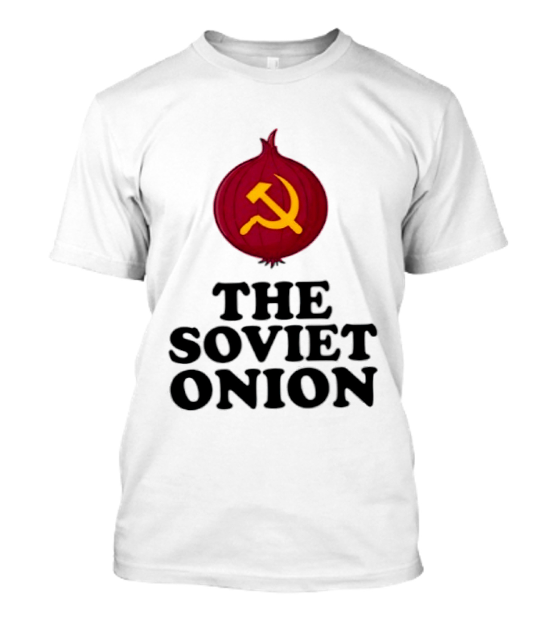 The Soviet Onion Communism USSR Pun Political Humor Hammer Sickle T-Shirt