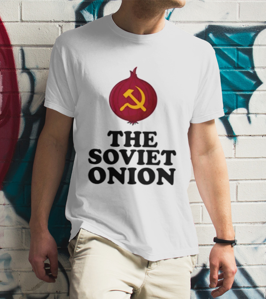 The Soviet Onion Communism USSR Pun Political Humor Hammer Sickle T-Shirt
