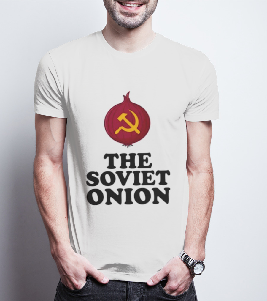 The Soviet Onion Communism USSR Pun Political Humor Hammer Sickle T-Shirt