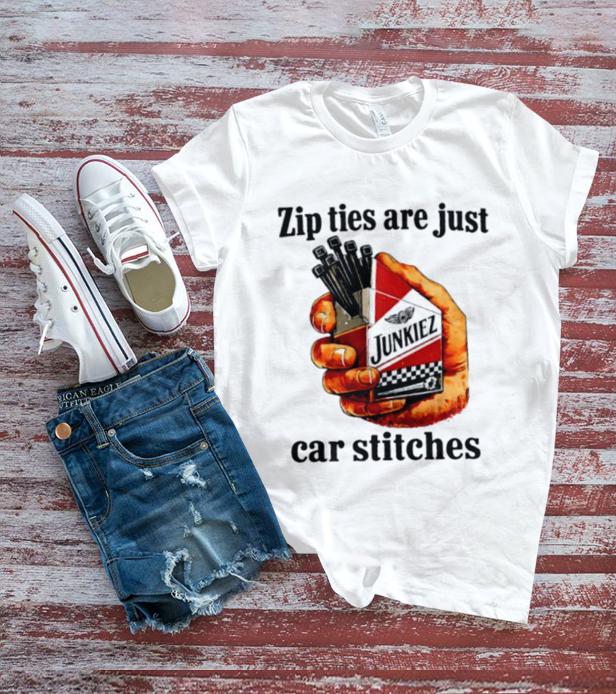 Zip Ties Are Just Car Stitches JunkieZ Pack Hand Mechanic Humor T-Shirt