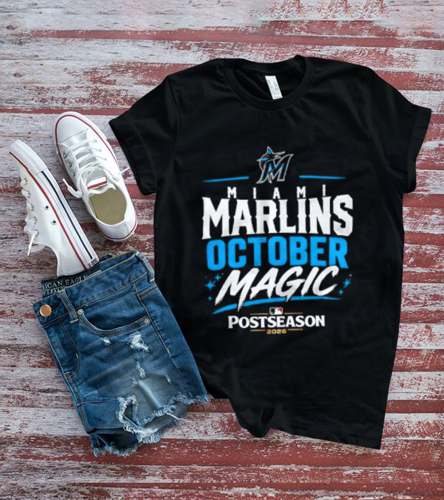 Miami Marlins October Magic 2026 MLB Postseason Celebration T-Shirt
