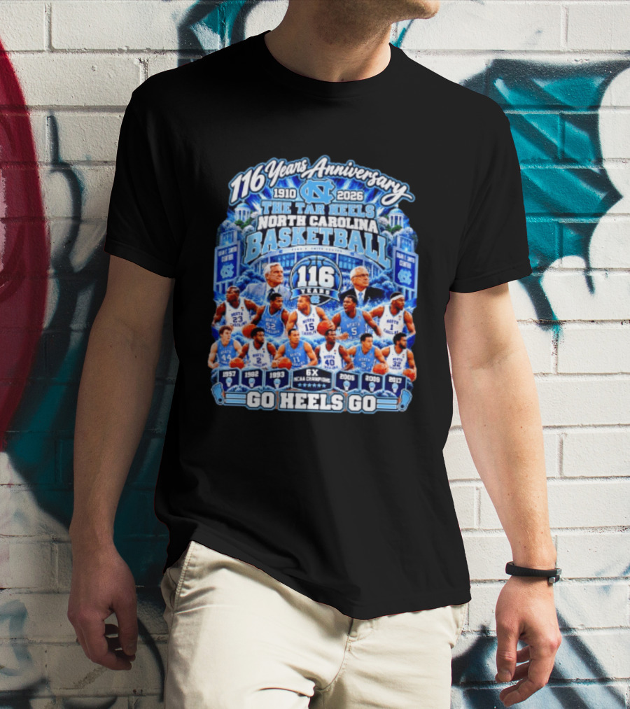 North Carolina Tar Heels Basketball 116 Years Anniversary 1910 2026 Go Heels Go T-Shirt