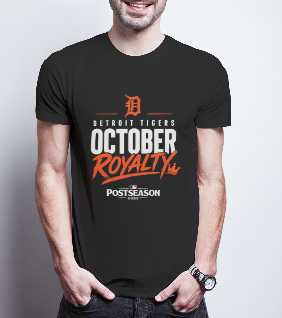 Detroit Tigers October Royalty 2026 MLB Postseason T-Shirt