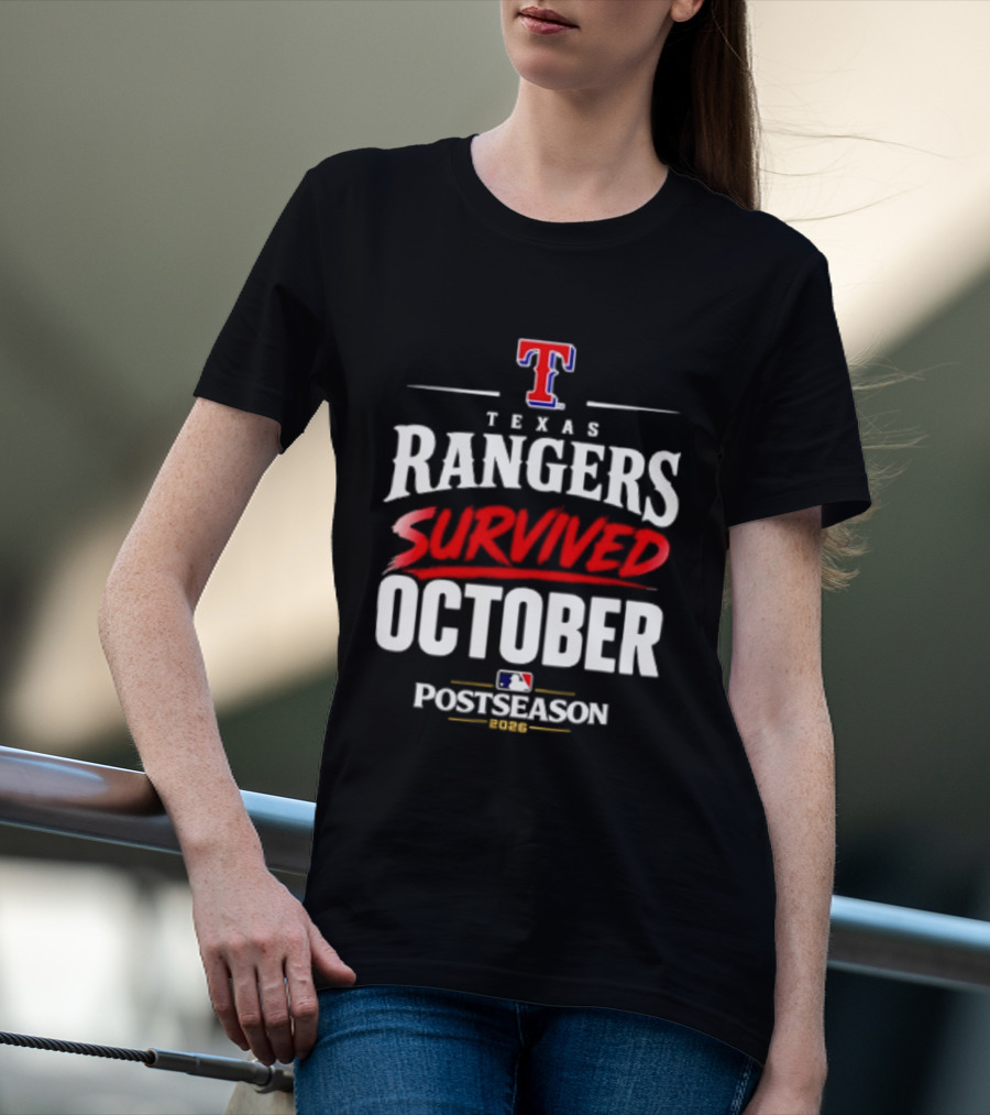 Texas Rangers Survived October 2026 MLB Postseason T-Shirt