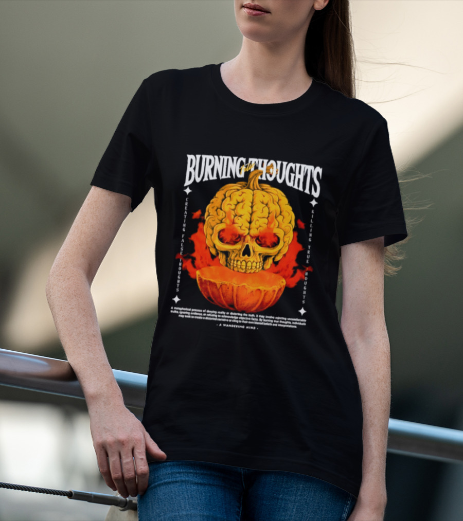 Burning Thoughts Halloween Skull Pumpkin Fire Poem T-Shirt