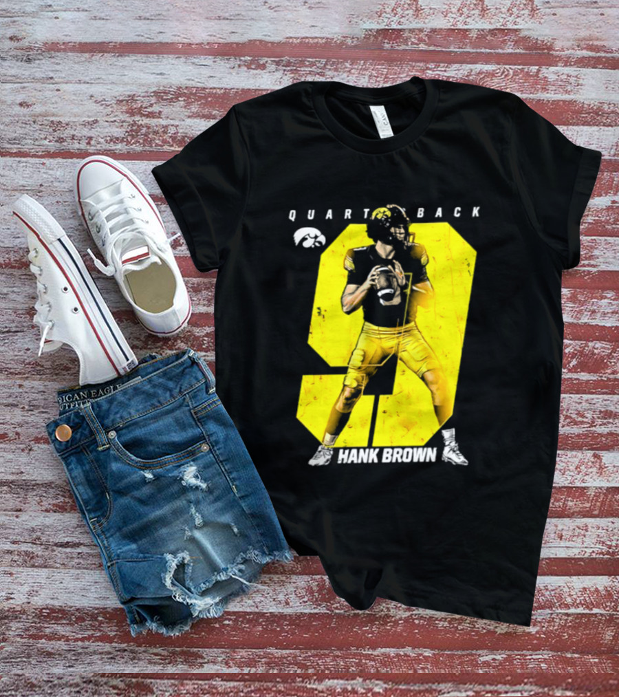 Hank Brown 9 Iowa Hawkeyes NCAA Football Quarterback Player Number T-Shirt