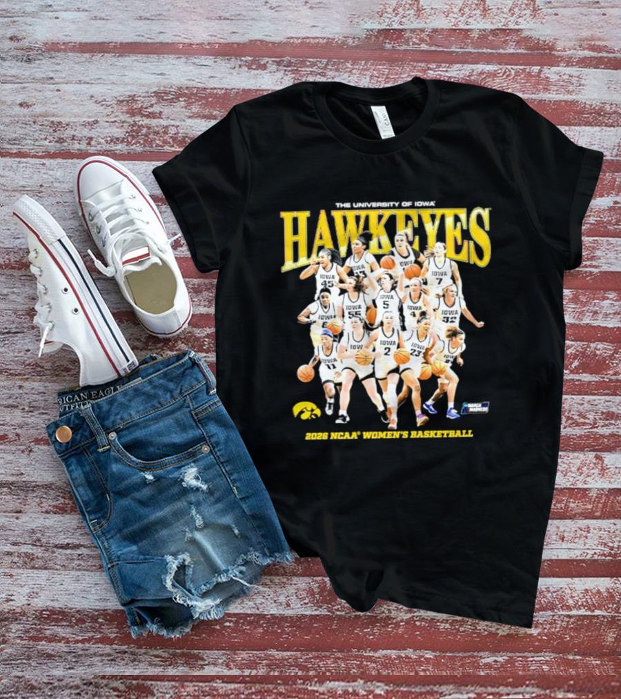 The University Of Iowa Hawkeyes 2026 NCAA Women's Basketball Team Players T-Shirt