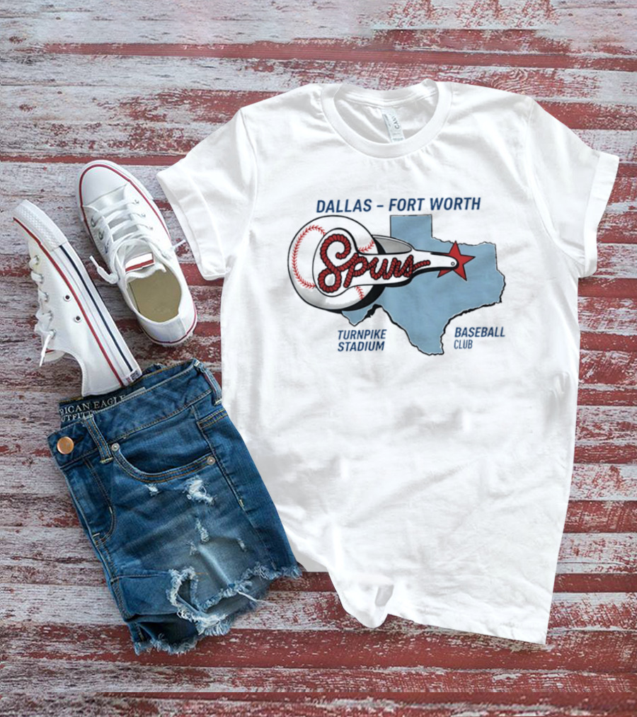 Dallas Fort Worth Spurs Turnpike Stadium Texas Map Baseball Club T-Shirt