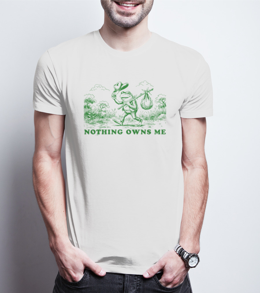 Nothing Owns Me Frog Hobo Wanderer Adventure T-Shirt