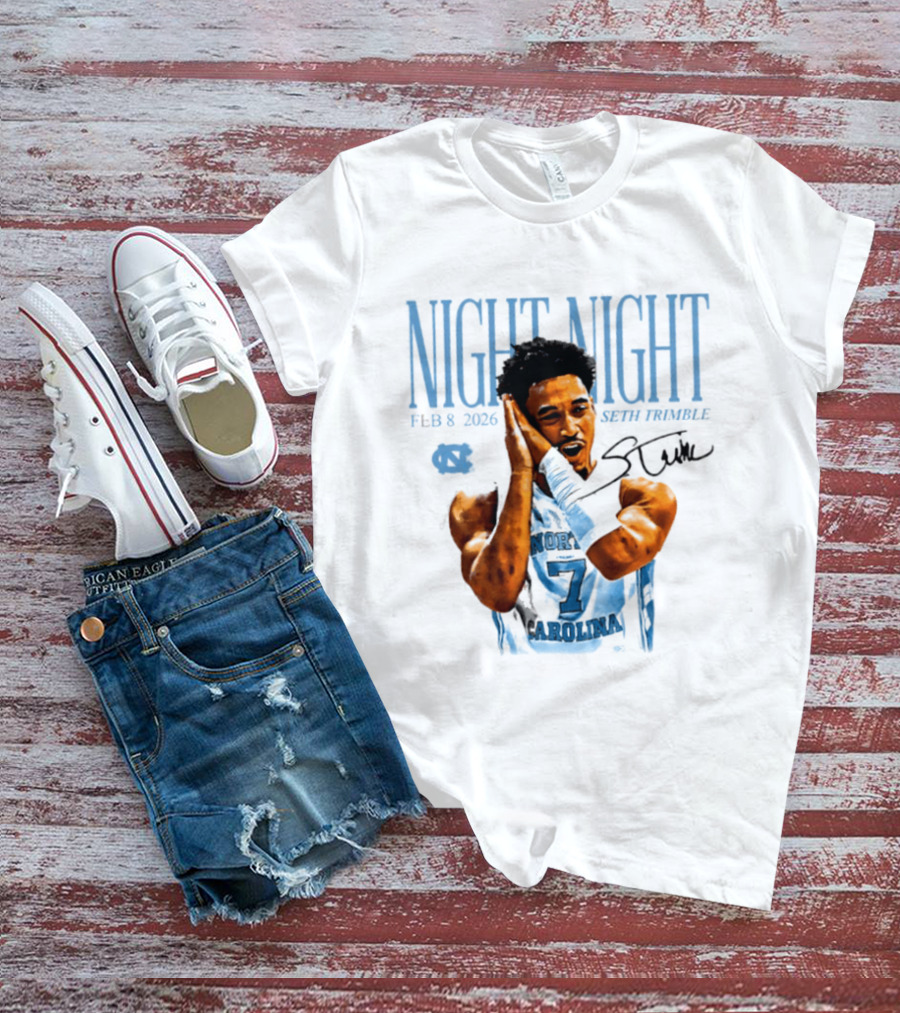 Seth Trimble North Carolina Tar Heels Night Night Feb 8 2026 T-Shirt