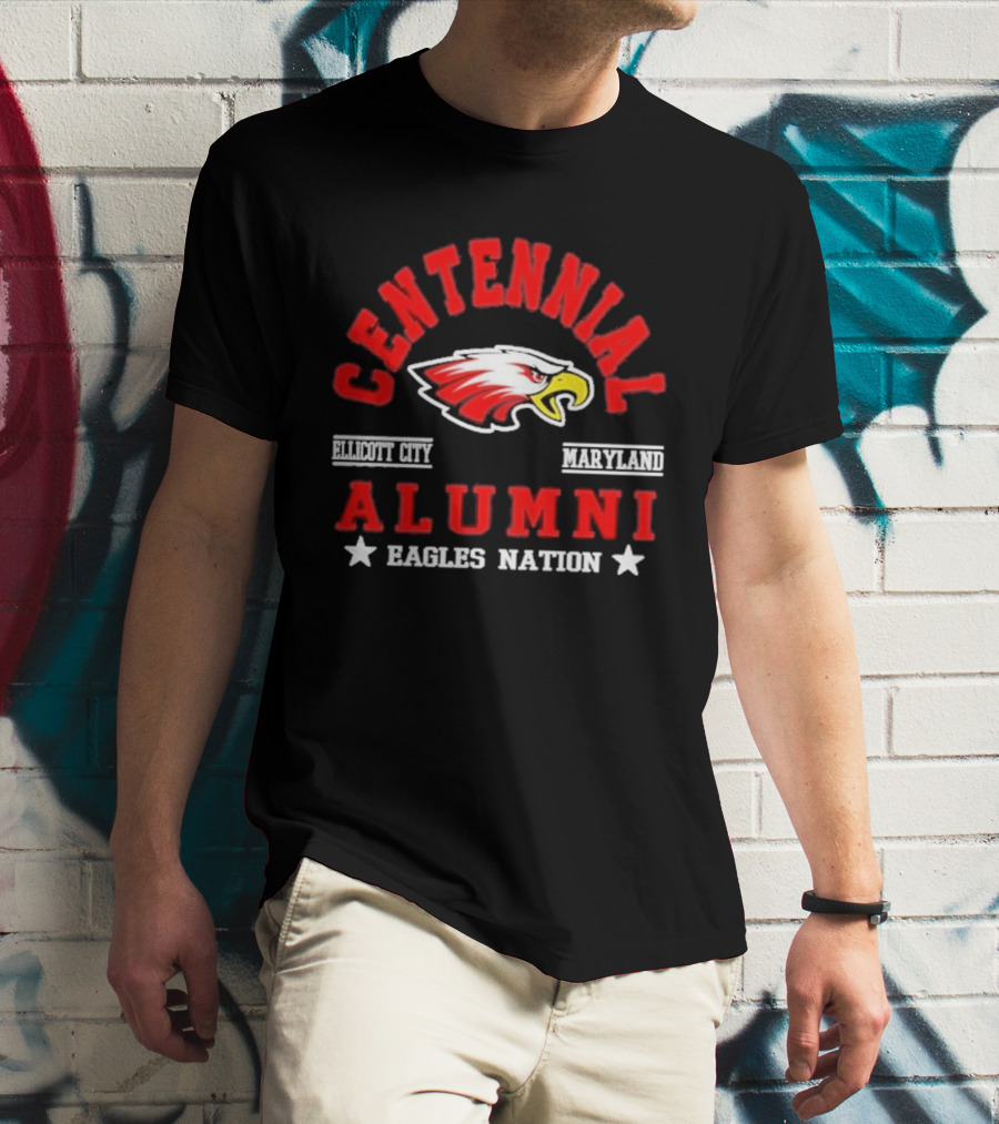 Centennial Alumni Ellicott City Maryland Eagles Nation T-Shirt
