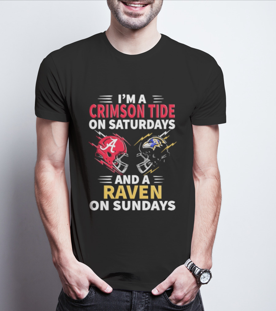 I'm A Crimson Tide On Saturdays And A Raven On Sundays Helmet Football T-Shirt