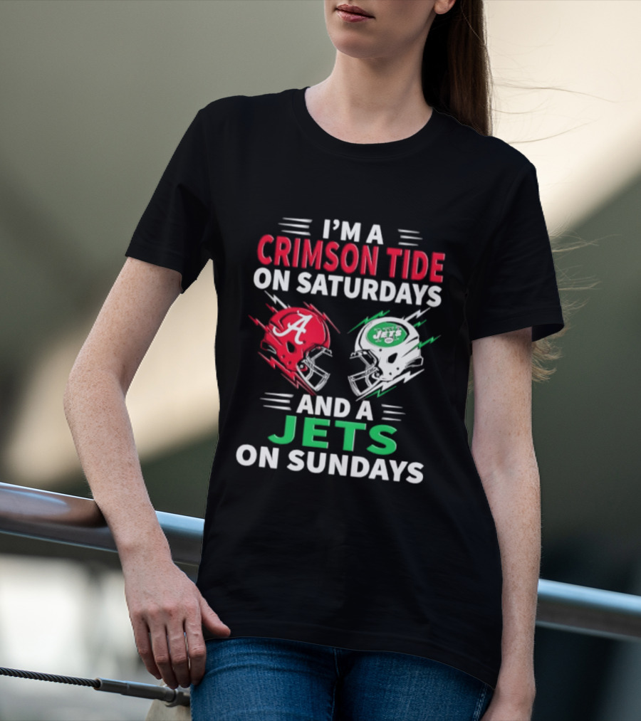 I'm A Crimson Tide On Saturdays And A Jets On Sundays Helmet Football T-Shirt