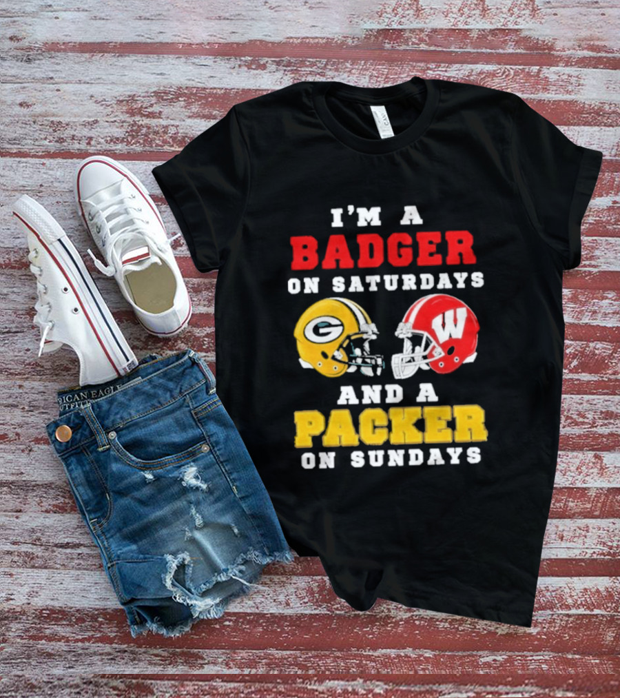 I'm A Badger On Saturdays Green Bay Packer On Sundays Football Helmet Rivalry T-Shirt
