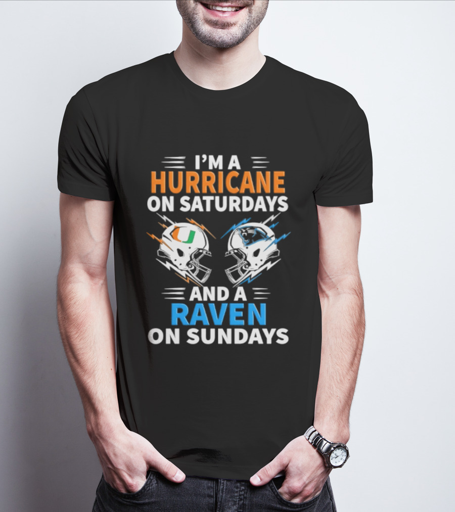 I'm A Hurricane On Saturdays And A Raven On Sundays Helmet Football T-Shirt