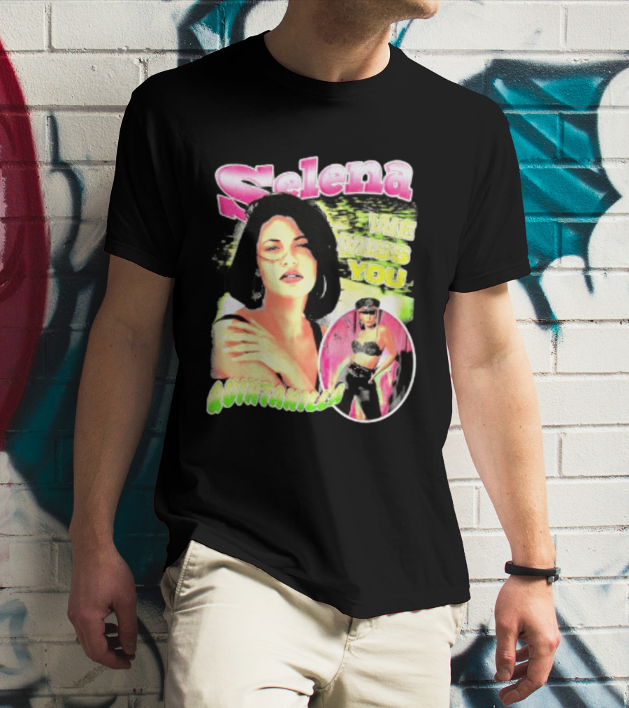 Selena Quintanilla We Miss You Tejano Music T-Shirt