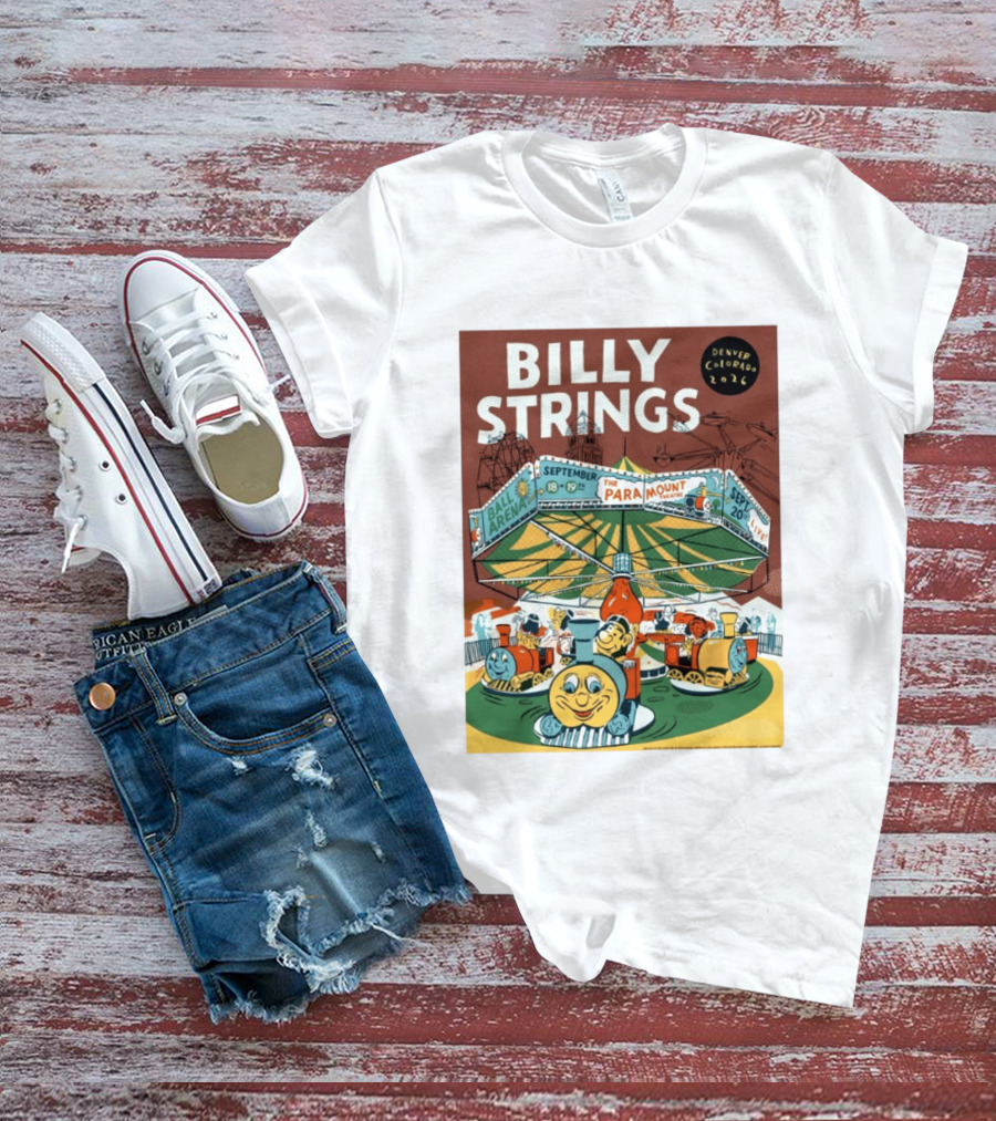 Billy Strings Denver Colorado Event Ball Arena September 18 19 2026 The Paramount Theatre T-Shirt