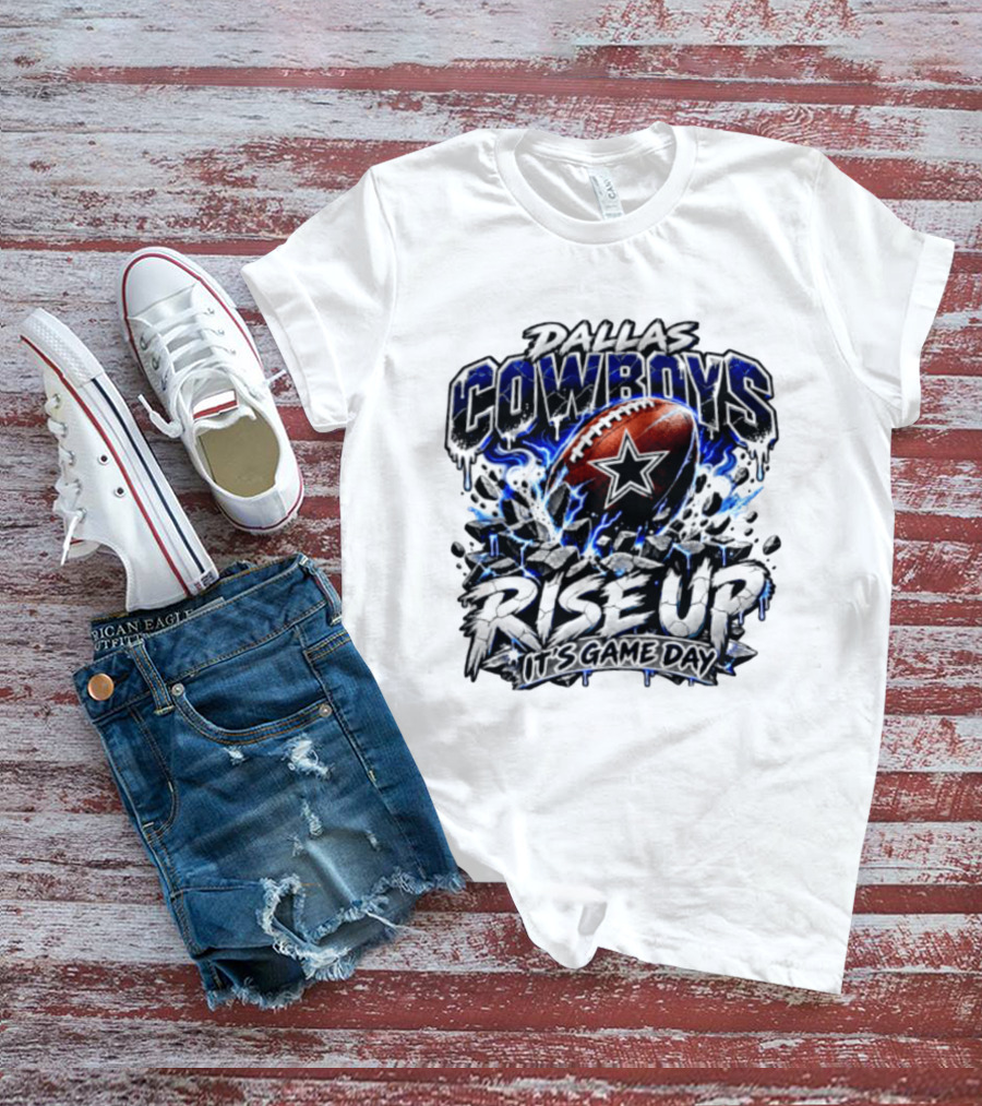 Dallas Cowboys Football Rise Up It's Game Day T-Shirt