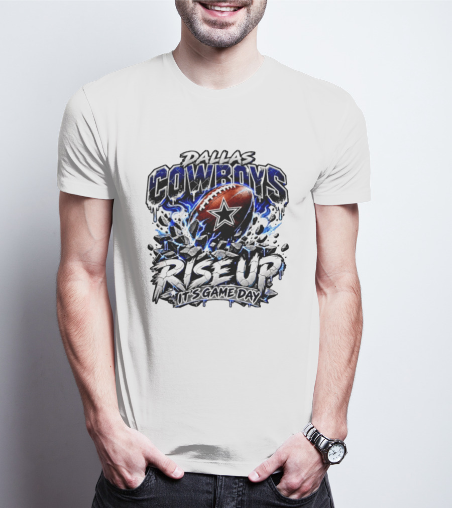 Dallas Cowboys Football Rise Up It's Game Day T-Shirt