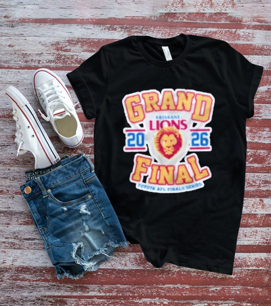 Brisbane Lions 2026 Grand Final Toyota AFL Finals Series T-Shirt