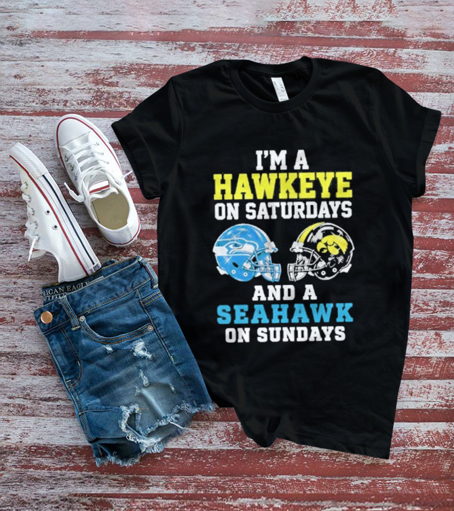 I'm A Hawkeye On Saturdays And A Seahawk On Sundays Football Helmet Fans T-Shirt