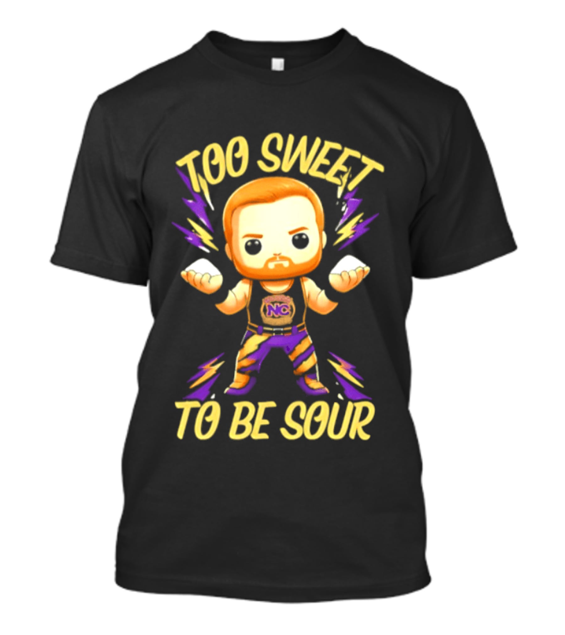 Landon Shugars Too Sweet To Be Sour NC ಸ💪 T-Shirt