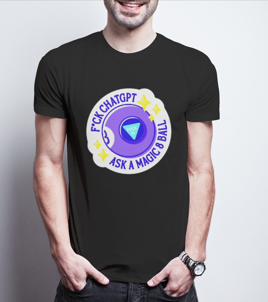 F*ck ChatGPT Ask A Magic 8 Ball F*ck AI Purple With Stars T-Shirt