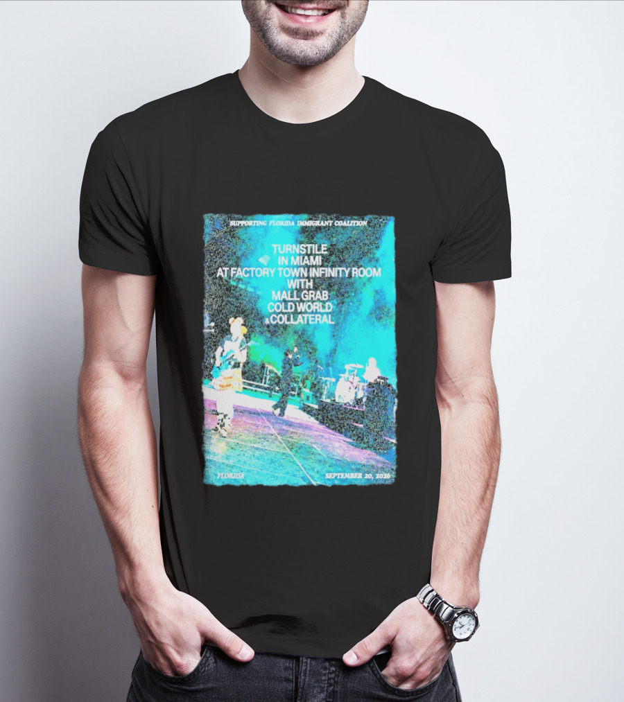 Supporting Florida Immigrant Coalition Turnstile In Miami Factory Town Infinity Room With Mall Grab Cold World Collateral September 20 2026 T-Shirt
